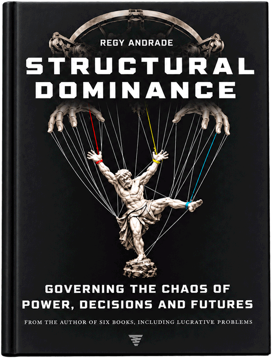 Structural Dominance: Governing the Chaos — book cover